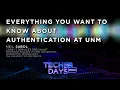 Everything You Want to Know About Authentication at UNM
