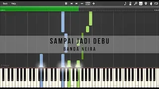 Download Banda Neira - Sampai Jadi Debu (Piano Tutorial) MP3