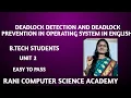 DEADLOCK DETECTION AND DEADLOCK PREVENTION IN OPERATING SYSTEMS IN ENGLISH B TECH STUDENTSR23