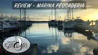 Marina Pescaderia, Puerto Rico (Sailing Satori)