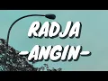 Radja - Angin (Lirik)