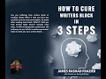 How To Cure Writers Block in nThree Steps