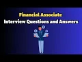 Financial Associate Interview Questions and Answers