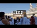 Download Lagu Merindu Tanah Suci | Bukan Jalan-jalan Biasa tvOne