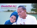 Download Lagu Eksklusif Behind The Scene - Satu Di Hati ( Sunah Till Jannah )
