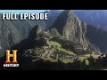 Mysteries of Machu Pichu Revealed Modern Marvels S10 E56 Full Episode History