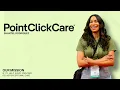 PointClickCare makes my life easier