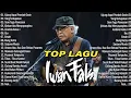Lagu Top lagu Iwan fals full album -ujung aspal pondok gede 
