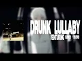 venturing - Drunk lullaby (Slowed + Reverb)