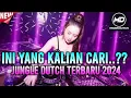 Lagu INI YANG KALIAN CARI⁉️JUNGLE DUTCH TERBARU FULL BASS 2024🎧