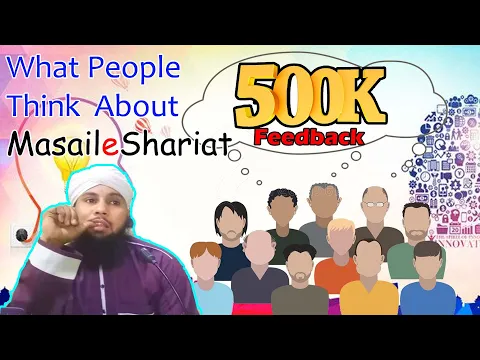 Sikander Warsi 5 Lakh Subscriber Special Video | Audience Feedback About Masail e Shariat Channe