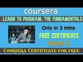Learn to Program The Fundamentals Coursera Week 5 Answers