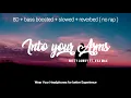 Download Lagu Into your Arms (no rap)|| 8d Audio + bass boosted + slowed + reverbed|| witty Lowry ft. ava max