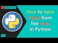 How to take Input from the User Input Function in Python - Hindi