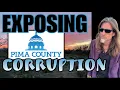 Exposing Pima County Corruption Diamond Bell Ranch Az