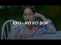 Download Lagu EXO (엑소)  - 'Ko Ko Bop' Easy Lyrics
