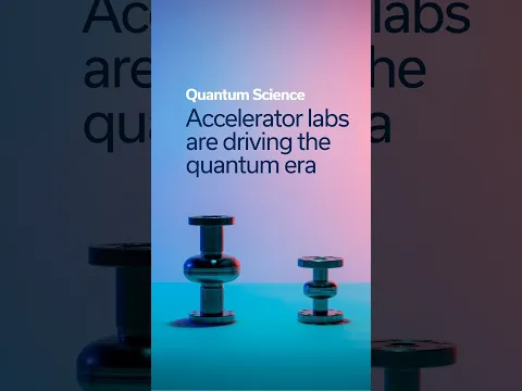 Quantum Science | Accelerator labs are driving the quantum era