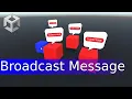 Call all children using Broadcast Message