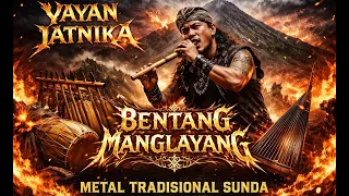 bentang manglayang yayan jatnika versi metal rock sunda 2 versi request subscribers jg suhad