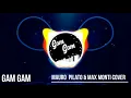 Mauro Pilato \u0026 Max Monti-Gam Gam(Vorontsov D RMX Cover 2019)