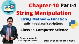 Chapter 10 String Manipulation Part 4 Class 11 Computer Science With Python Programming