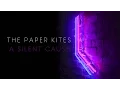 Lagu Electric Indigo - The Paper Kites (Lyrics)