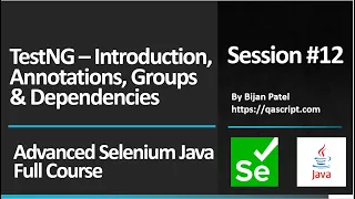 Basic To Advanced Selenium Java Full Course - Session 12