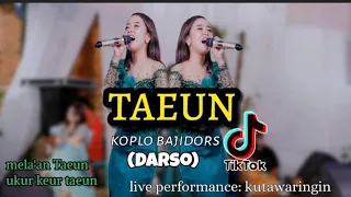 Download TAEUN //DARSO (COVER)#LIVE PERFORM #LARASAYU #bajidors #viraltiktok  ENAK BANGET MP3