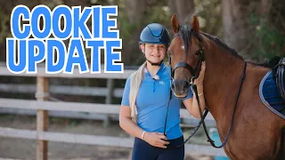 COOKIE'S RIDING UPDATE!