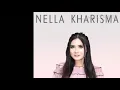 Lagu Nella kharisma - Egois | lagista mania - terbaru