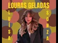 Download Lagu Louras Geladas - Luísa Sonza (Áudio The Town)