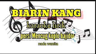 Download BIARIN KANG KARAOKE LIRIK PERSI KOPLO BAJIDOR~reyvans music~ MP3