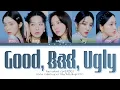 Red Velvet (레드벨벳) "Good, Bad, Ugly" (Color Coded Lyrics Han/Rom/Eng/가사)