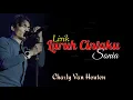 Download Lagu Tiktok Charly - Luruh Cintaku (Sonia) - Lirik