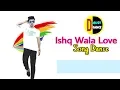 Download Lagu Ishq wala love  - Hip Hop Dance  Competition  D MUST DANCE
