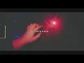 what if i told you that i love you (slowed down)
