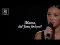 Mama did Jesus find you - May the Lord Studio