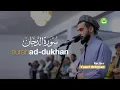Lagu Surah Ad-Dukhan سورة الدخان full @yusfothman | Tadabbur Daily