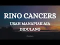 Download Lagu RINO CANCERS - USAH MANAPIAK AIA DIDULANG || LIRIK LAGU MINANG
