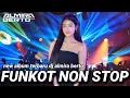 MAXTAPE FUNKOT || NEW ALBUM TERBARU 2025 DJ ALMIRA BERTO