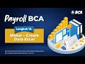 Payroll BCA Maker - Create Data Excel