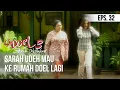 Download Lagu SI DOEL ANAK SEKOLAHAN - Sarah Udeh Mau Ke Rumah Doel Lagi