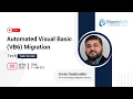 Tool Assisted Visual Basic 6 VB6 Migration - Tech Talk Episode 4