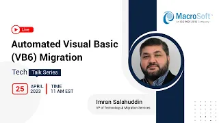 Tool Assisted Visual Basic 6 VB6 Migration - Tech Talk Episode 4