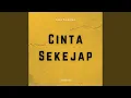 Download Lagu Cinta Sekejap