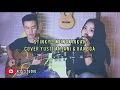 Mungkinkah - Stinky cover Yusti Anjani & Rangga