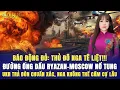 Download Lagu BÁO ĐỘNG ĐỎ: THỦ ĐÔ NGA TÊ LIỆT!!! Đường Ống Dầu Ryazan-Moscow Nổ Tung, Nga Không Thể Cầm Cự Lâu
