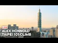 Lagu Alex Honnold Taipei 101 Live
