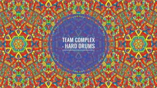 team complex hard drums original mix 