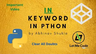 in keyword in python in Hindi 2020 Full python tutorial in Hindi for absolute beginners